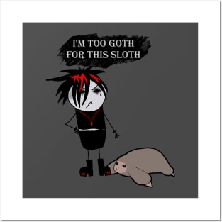 Too Goth Posters and Art